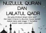 Perbedaan Antara Nuzulul Quran dan Lailatul Qadar