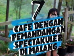 7 Cafe Dengan Pemandangan Spektakuler Di Malang