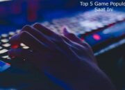 Top 5 Game PC Populer Saat Ini