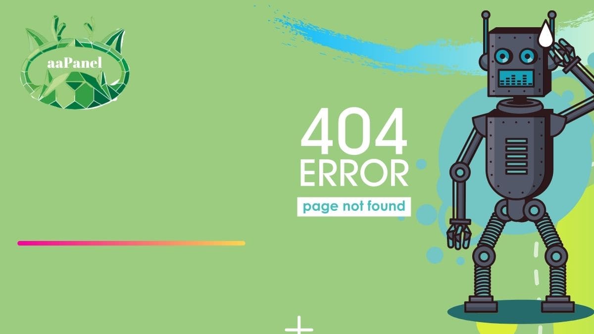 404 eror aaPanel Cara Memperbaiki Error 404 di aaPanel (Nginx)