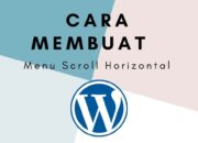 Cara Membuat Menu Scroll Horizontal untuk Menu Mobile Pada WordPress