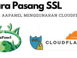 Cara Pasang SSL Pada aaPanel Menggunakan Cloudflare