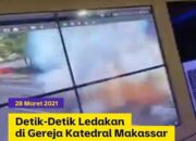Detik-Detik Ledakan di Gereja Katedral Makassar