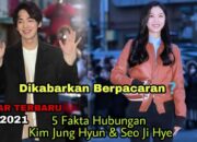 5 Fakta Hubungan Kim Jung Hyun Dan Seo Ji Hye