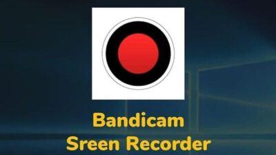 Bandicam 5 Software Perekam layar PC dengan Fitur Menarik