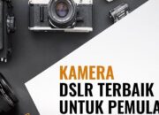 Kamera DSLR Terbaik 5 Kamera DSLR Terbaik Untuk Pemula di Tahun 2021