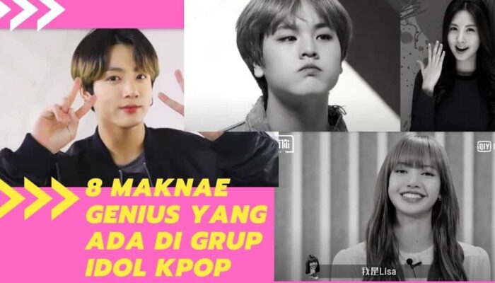 8 Maknae Genius yang Ada di Grup Idol KPop, Siapa Idolamu?