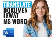 Cara Melakukan Translate Menggunakan Microsoft Word