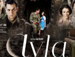 Ayla The Daughter of War 2017 Sinopsis Ayla: The Daughter of War (2017), Kisah Nyata Seorang Gadis Kecil yang Diselamatkan dan Dibesarkan Oleh Seorang Tentara Turki
