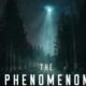 The Phenomenon 2020 Sinopsis The Phenomenon (2020), Film Dokumenter Fenomena UFO