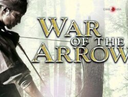War of the Arrows 2011 Sinopsis War of the Arrows (2011), Aksi Pemanah Jitu Melawan Pasukan Manchu