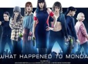 What Happened to Monday 2017 Sinopsis What Happened to Monday (2017)