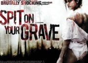 Sinopsis I Spit on Your Grave (2010), Diperkosa 5 Orang Wanita ini Datang Balas Dendam