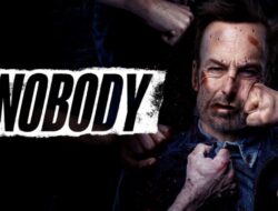 Nobody 2021 Sinopsis Nobody (2021), Seorang Ayah yang Culun Ternyata Seorang Mafia