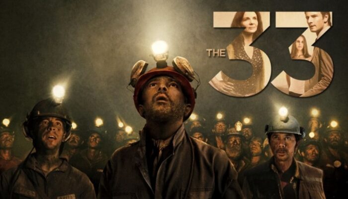 Sinopsis Film The 33 (2015), 33 Orang Terjebak Dalam Tambang Selama 69 Hari